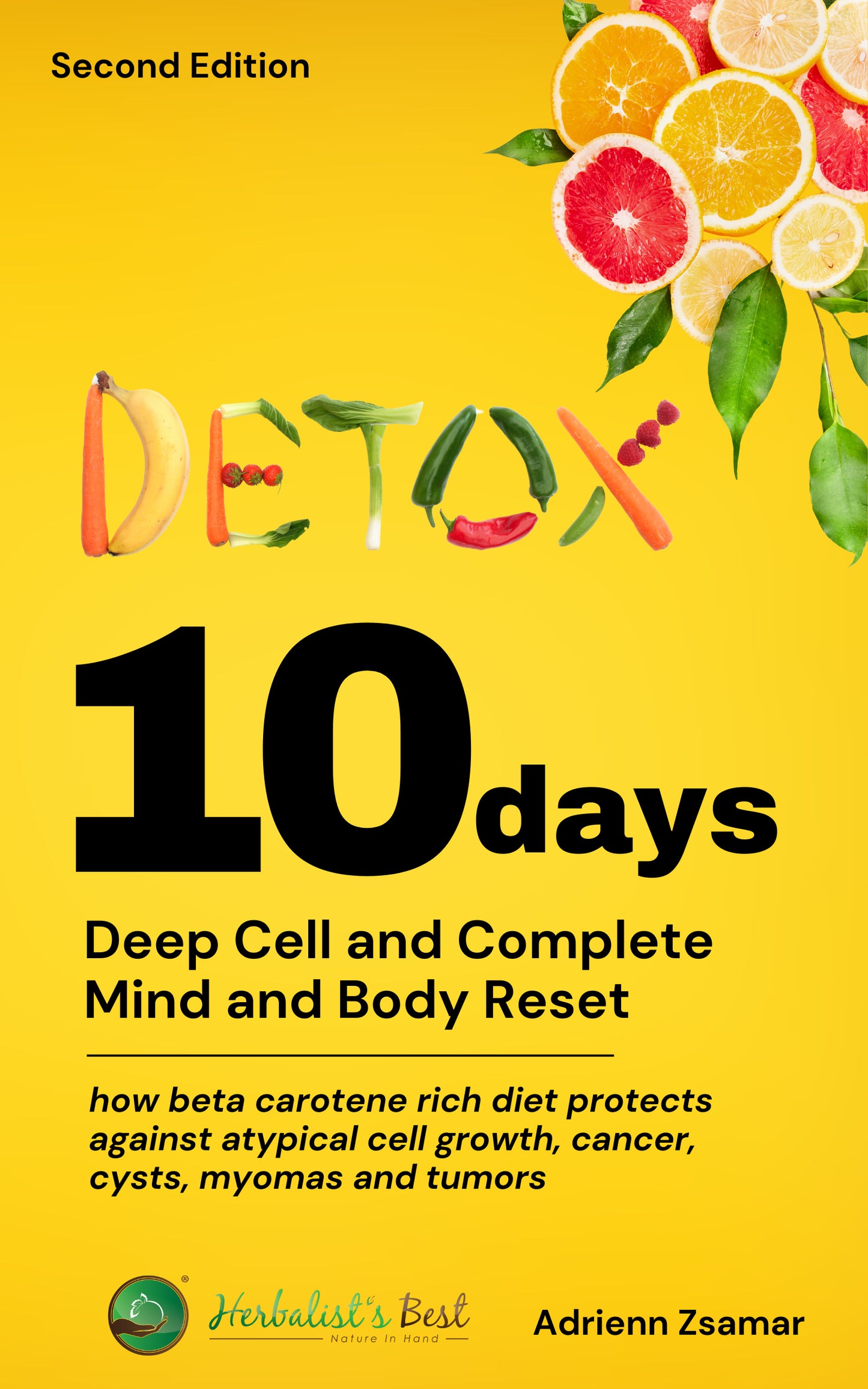 10 Days Detox & Full Body Reset (Third Edition)