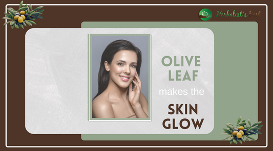 Olive Leaf Makes Your Skin Glow!